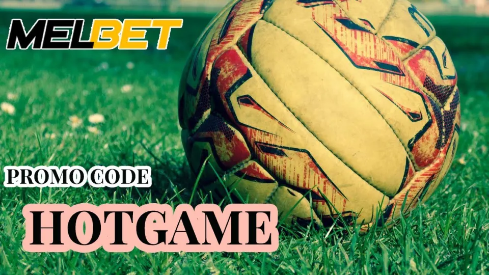 Melbet App offers easy registration and a bonus with promo code HOTGAME